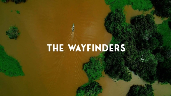 Thumbnail The Wayfinders Series Trailer